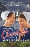 An Amish Christmas at the Apple Blossom Inn An Amish Christmas at the Apple Blossom Inn