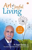 Art of Joyful Living Art of Joyful Living