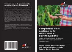 Competenza nella gestione della conoscenza e dell'innovazione - Hernández Medina, Carlos Alberto; Perdomo Vázquez, José Manuel; Garcés González, Roberto