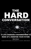 The Hard Conversation The Hard Conversation