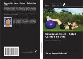 Educación física - Salud - Calidad de vida Educación física - Salud - Calidad de vida