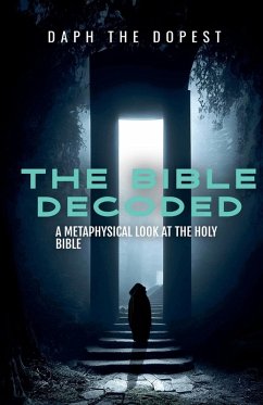 Cover Bible Decoded A Metaphysical Look At The Holy Bible