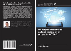 Principios básicos de autenticación en el proyecto OffPAD - Gurung, Sijan