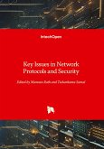 Key Issues in Network Protocols and Security Key Issues in Network Protocols and Security