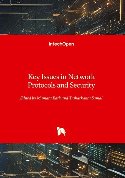 Key Issues in Network Protocols and Security Key Issues in Network Protocols and Security
