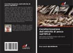 Caratterizzazione dell'attività di pesca nell'RFLO
