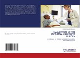 EVALUATION OF THE INFORMAL CAREGIVER BURDEN EVALUATION OF THE INFORMAL CAREGIVER BURDEN