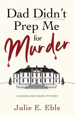 Cover Dad Didn't Prep Me For Murder