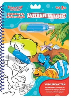 Yeni Water Magic - Dinozorlar Ile Büyük ve Kücük 3 Yas - Kolektif
