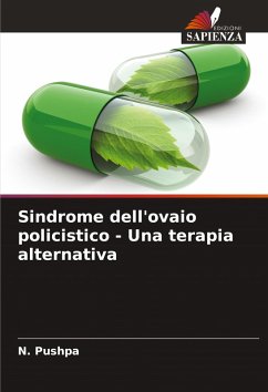 Cover Sindrome dell'ovaio policistico - Una terapia alternativa