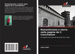 Romanticismo e storia nelle pagine de Il Conciliatore - Leski, Ivan