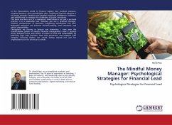 Cover The Mindful Money Manager: Psychological Strategies for Financial Lead