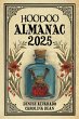 Hoodoo Almanac 2025 - Bild 1