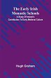 The Early Irish Monastic Schools; A... - Bild 1