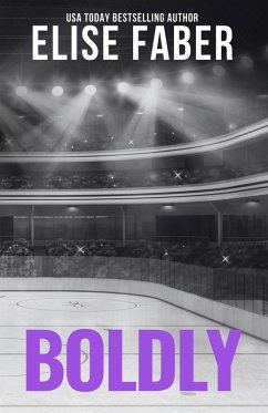 Boldly - Faber, Elise