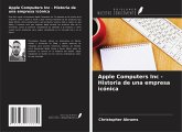 Apple Computers Inc - Historia de una empresa icónica