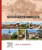 1000 Jahre Schwarzenbruck 1000 Jahre Schwarzenbruck