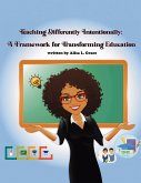 Teaching Differently Intentionally Teaching Differently Intentionally