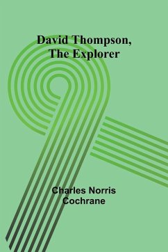 Cover David Thompson, The Explorer