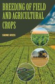Breeding of Field and Agricultural Crops Breeding of Field and Agricultural Crops