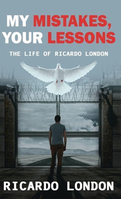 My Mistakes, Your Lessons - London, Ricardo My Mistakes, Your Lessons - London, Ricardo