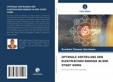 OPTIMALE VERTEILUNG DER ELEKTRISCHEN ENERGIE IN DER STADT GOMA OPTIMALE VERTEILUNG DER ELEKTRISCHEN ENERGIE IN DER STADT GOMA