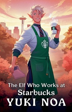 Cover The Elf Who Works at Starbucks