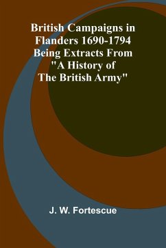 Cover British Campaigns In Flanders 1690-1794; Being Extracts From 