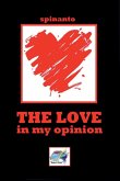 The Love - in my opinion The Love - in my opinion