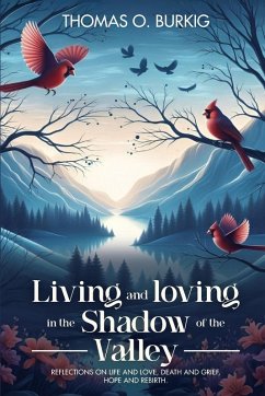 Cover Living and Loving in the Shadow of The Valley