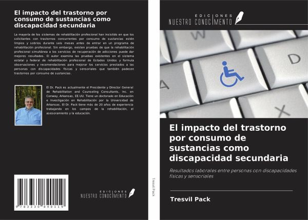 El impacto del trastorno por consumo de sustancias como discapacidad secundaria