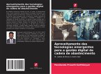 Aproveitamento das tecnologias emergentes para a gestão digital da cadeia de abastecimento
