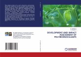 DEVELOPMENT AND IMPACT ASSESSMENT OF POLYBIOINOCULANTS DEVELOPMENT AND IMPACT ASSESSMENT OF POLYBIOINOCULANTS