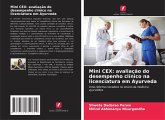 Mini CEX: avaliação do desempenho clínico na licenciatura em Ayurveda Mini CEX: avaliação do desempenho clínico na licenciatura em Ayurveda