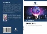 ICT FÜR ALLE ICT FÜR ALLE