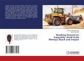 Breaking Ground on Inequality: Small-Scale Mining's Reach and Impact