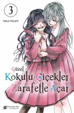 Güzel Kokulu Cicekler Zarafetle Acar 3 - Saka, Mikami