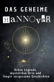 Das geheime Hannover