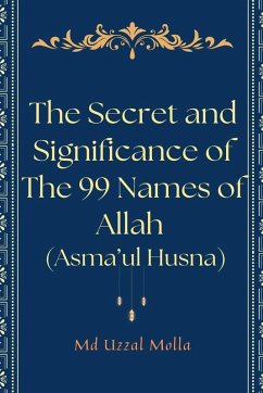 Cover The Secret and Significance of The 99 Names of Allah (Asma'ul Husna)
