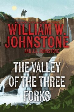 Cover The Valley of the Three Forks (eBook, ePUB)