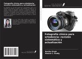 Fotografía clínica para ortodoncia: revisión sistemática y actualización