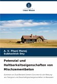 Potenzial und Haltbarkeitseigenschaften von Mischzementbeton Potenzial und Haltbarkeitseigenschaften von Mischzementbeton