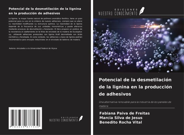 Potencial de la desmetilación de la lignina en la producción de adhesivos Potencial de la desmetilación de la lignina en la producción de adhesivos