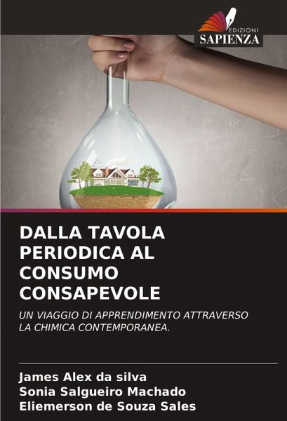 DALLA TAVOLA PERIODICA AL CONSUMO CONSAPEVOLE