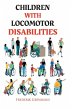 Children with Locomotor Disabilities - Bild 1