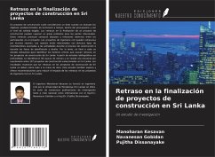 Cover Retraso en la finalización de proyectos de construcción en Sri Lanka