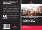 Alterações fisiológicas durante a senescência das pétalas em T. rotundifolia Blake Alterações fisiológicas durante a senescência das pétalas em T. rotundifolia Blake