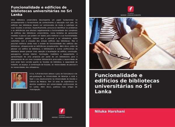 Funcionalidade e edifícios de bibliotecas universitárias no Sri Lanka Funcionalidade e edifícios de bibliotecas universitárias no Sri Lanka