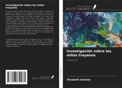 Cover Investigación sobre los mitos troyanos