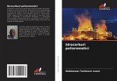 Idrocarburi poliaromatici Idrocarburi poliaromatici